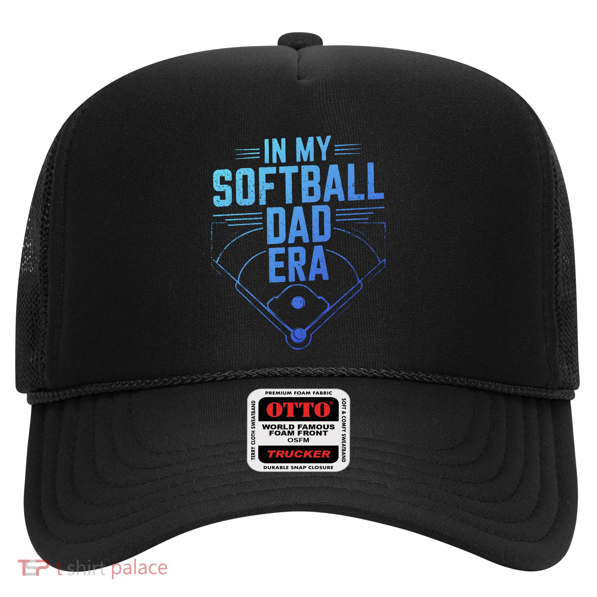 In My Softball Dad Era Softball Team Dad Softball Dads Gift Trucker Hat