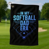 In My Softball Dad Era Softball Team Dad Softball Dads Gift Golf Towel