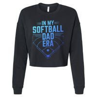 In My Softball Dad Era Softball Team Dad Softball Dads Gift Cropped Pullover Crew