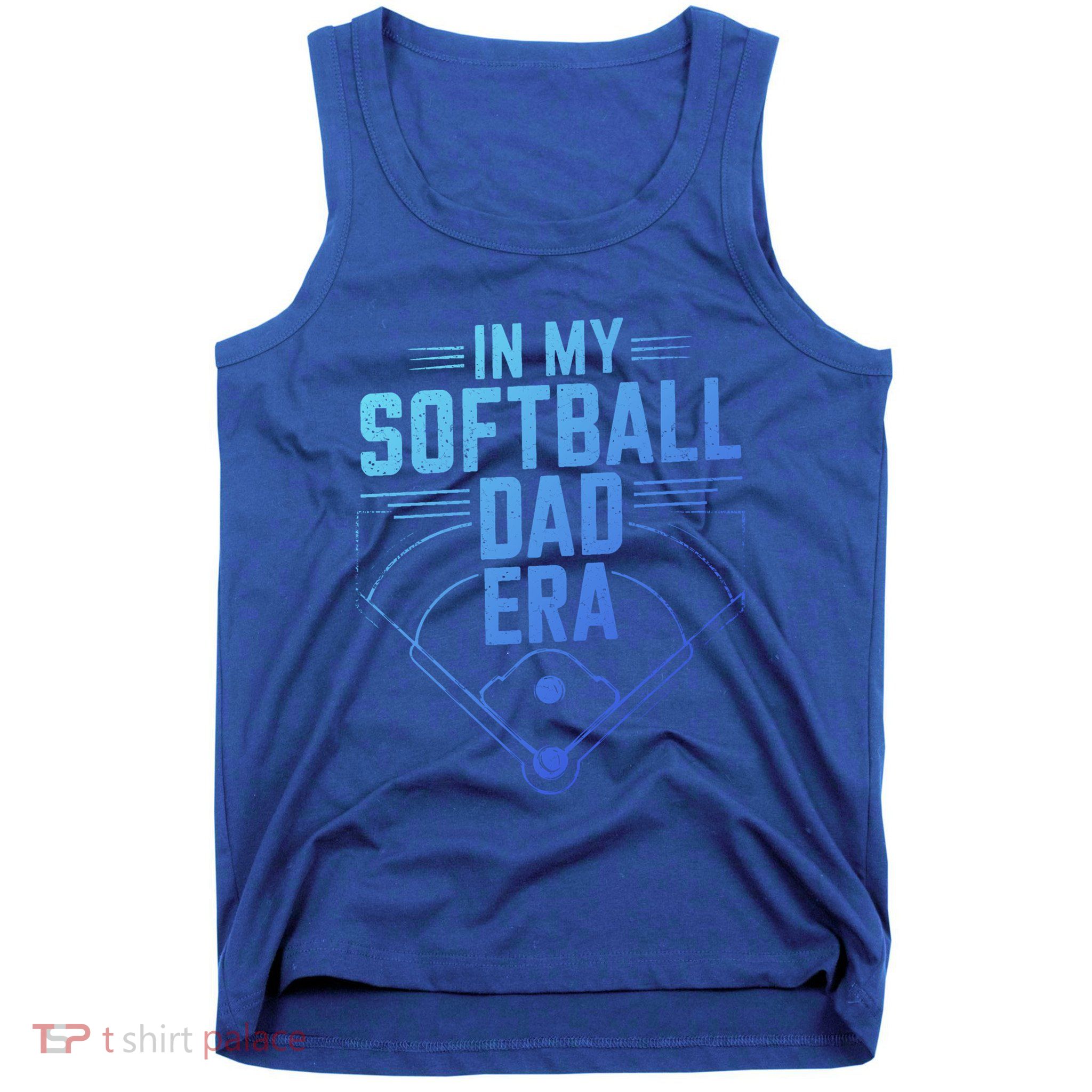 In My Softball Dad Era Softball Team Dad Softball Dads Gift Tank Top