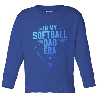 In My Softball Dad Era Softball Team Dad Softball Dads Gift Toddler Long Sleeve Shirt