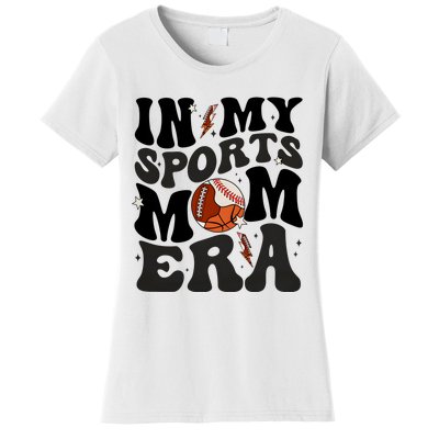 In My Sports Mom Era Women's T-Shirt