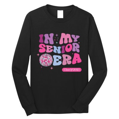 In My Senior Era Class Of 2025 Long Sleeve Shirt