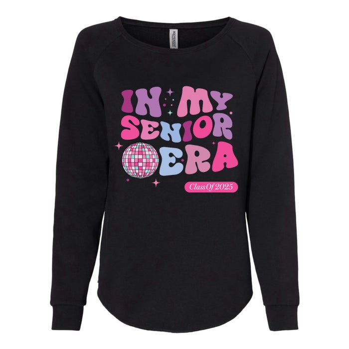 In My Senior Era Class Of 2025 Womens California Wash Sweatshirt