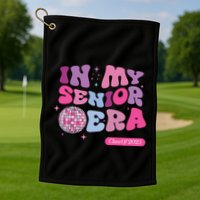 In My Senior Era Class Of 2025 Golf Towel