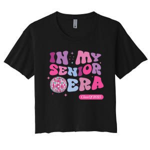 In My Senior Era Class Of 2025 Women's Crop Top Tee