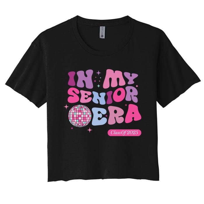 In My Senior Era Class Of 2025 Women's Crop Top Tee