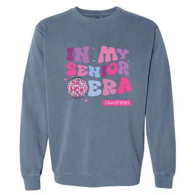 In My Senior Era Class Of 2025 Garment-Dyed Sweatshirt