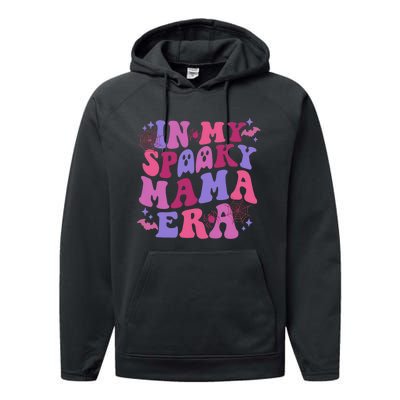 In My Spooky Mama Era Halloween Spooky Mom Performance Fleece Hoodie