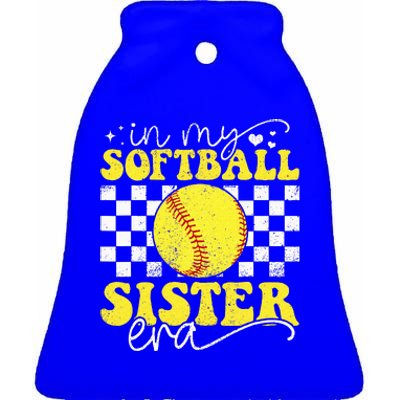 In My Softball Sister Era Ceramic Bell Ornament