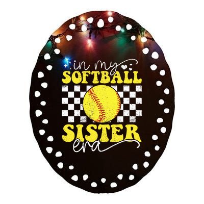 In My Softball Sister Era Ceramic Oval Ornament