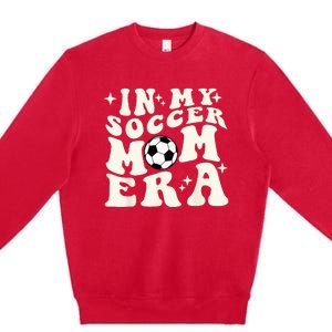 In My Soccer Mom Era Premium Crewneck Sweatshirt