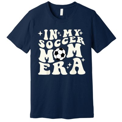 In My Soccer Mom Era Premium T-Shirt