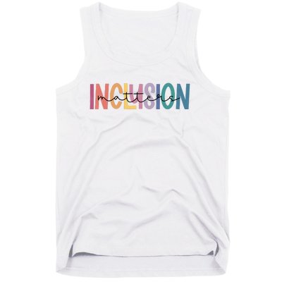 Inclusion Matters Special Education Autism Awareness Tank Top