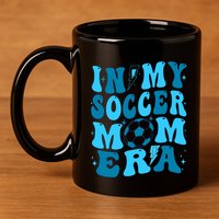 In My Soccer Mom Era (On Back) 11oz C Handle Ceramic Mug