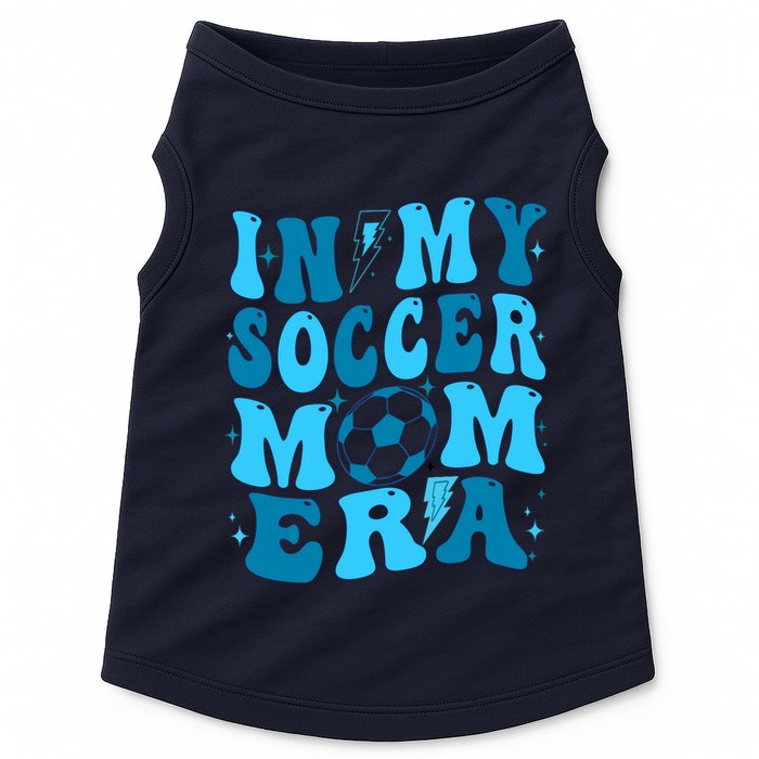 In My Soccer Mom Era (On Back) Doggie Tank