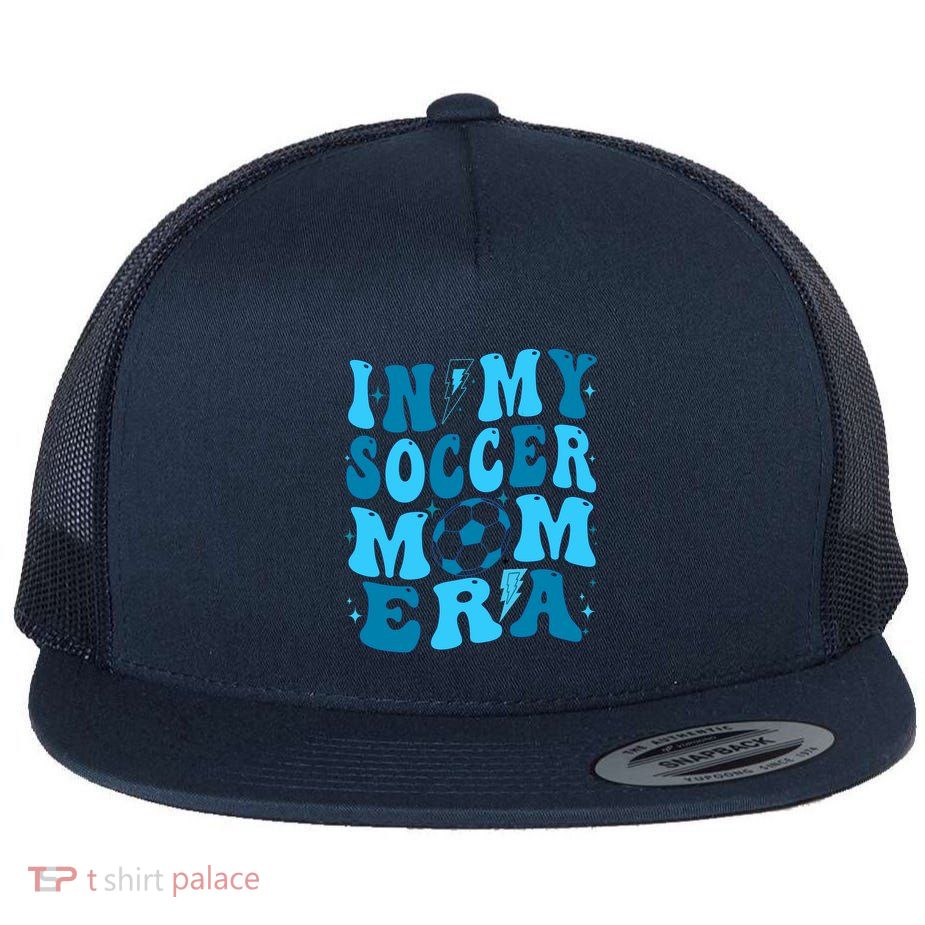 In My Soccer Mom Era (On Back) Flatbill Hat