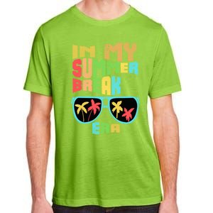 In My Summer Break Era School Off For Summer End Of School Gift Adult ChromaSoft Performance T-Shirt