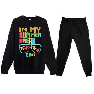 In My Summer Break Era School Off For Summer End Of School Gift Premium Crewneck Sweatsuit Set