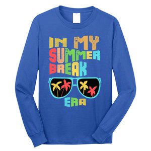 In My Summer Break Era School Off For Summer End Of School Gift Long Sleeve Shirt