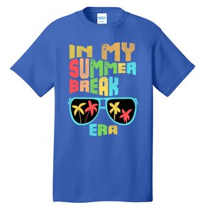 In My Summer Break Era School Off For Summer End Of School Gift Tall T-Shirt