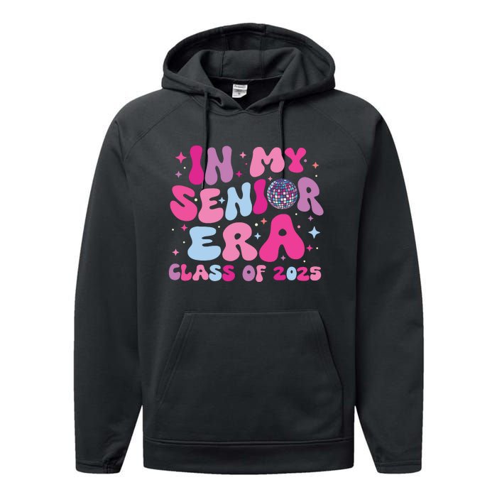 In My Senior Era Class Of 2025 Graduate Senior 2025 Performance Fleece Hoodie