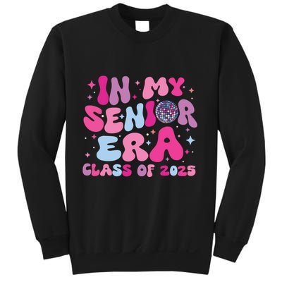 In My Senior Era Class Of 2025 Graduate Senior 2025 Sweatshirt