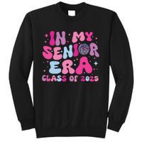 In My Senior Era Class Of 2025 Graduate Senior 2025 Sweatshirt