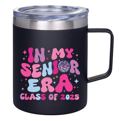 In My Senior Era Class Of 2025 Graduate Senior 2025 12oz Stainless Steel Coffee Mug