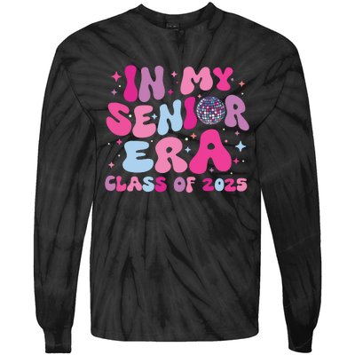 In My Senior Era Class Of 2025 Graduate Senior 2025 Tie-Dye Long Sleeve Shirt