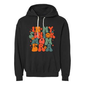 In My Senior Mom Era Class Of 2024 Senior Back To School Garment-Dyed Fleece Hoodie