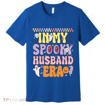 In My Spooky Husband Era – Halloween Vibes Gift Premium T-Shirt