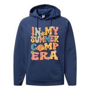 In My Summer Camp Era Retro Groovy Summer Camp Camping Funny Funny Gift Performance Fleece Hoodie