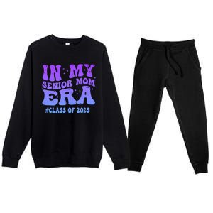 In My Senior Mom Era Class Of 2025 Senior Mom 2025 Groovy Gift Premium Crewneck Sweatsuit Set