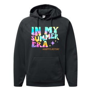 In My Summer Era Happy Last Day Of School Teacher Performance Fleece Hoodie