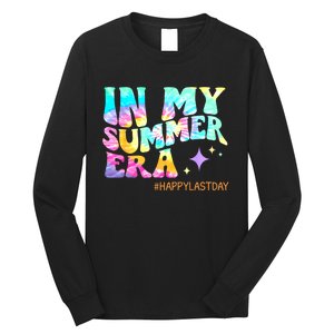 In My Summer Era Happy Last Day Of School Teacher Long Sleeve Shirt