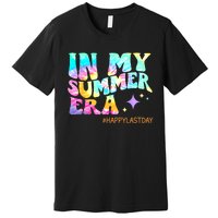 In My Summer Era Happy Last Day Of School Teacher Premium T-Shirt