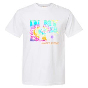 In My Summer Era Happy Last Day Of School Teacher Garment-Dyed Heavyweight T-Shirt