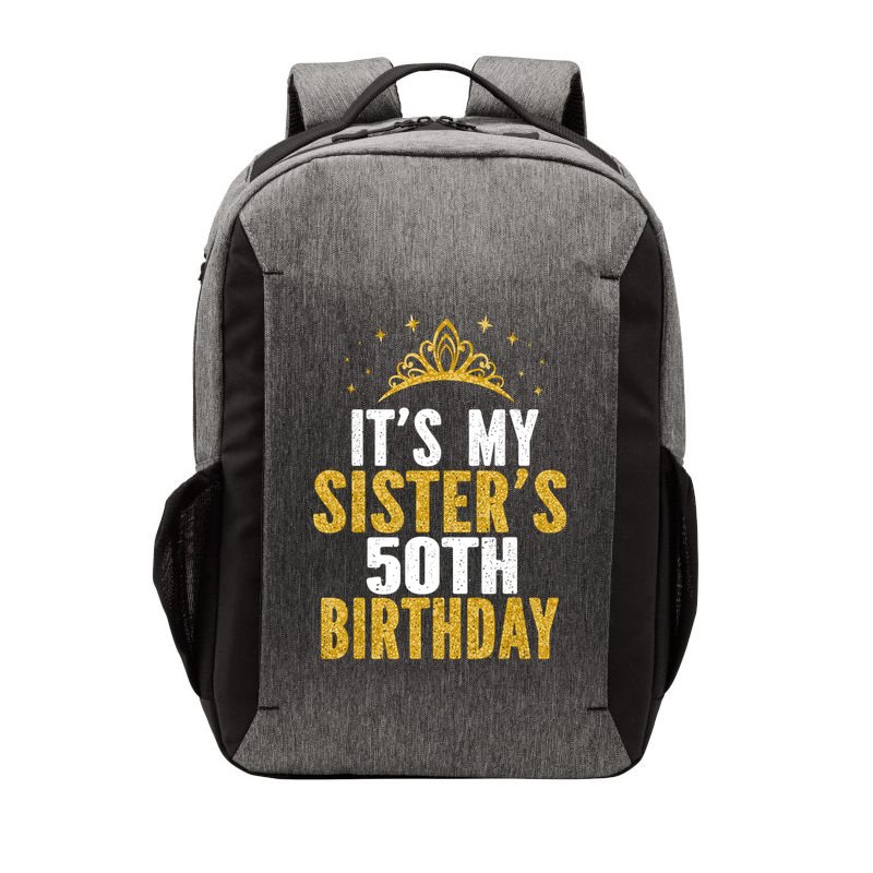 ItS My Sister 50th Birthday Idea For 50 Years Old Woman Vector Backpack