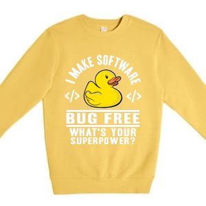 I Make Software Bug Free Programmer Debugging Rubber Duck Gift Premium Crewneck Sweatshirt