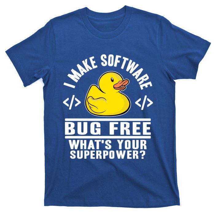 I Make Software Bug Free Programmer Debugging Rubber Duck Gift T-Shirt