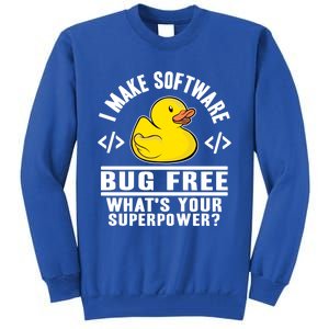 I Make Software Bug Free Programmer Debugging Rubber Duck Gift Tall Sweatshirt