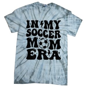 In My Soccer Mom Era Tie-Dye T-Shirt