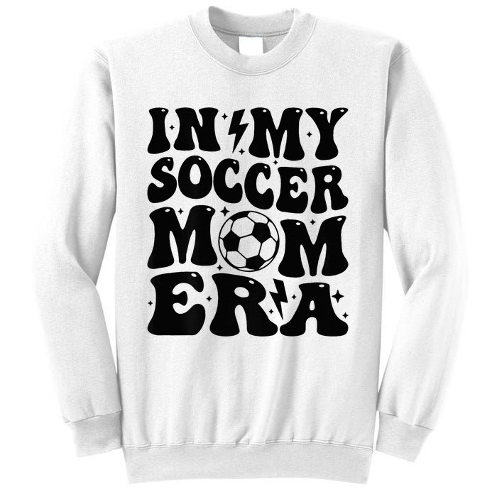 In My Soccer Mom Era Sweatshirt