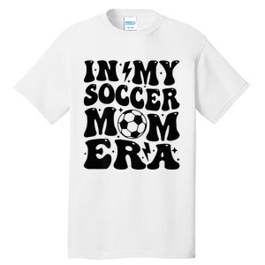 In My Soccer Mom Era Tall T-Shirt