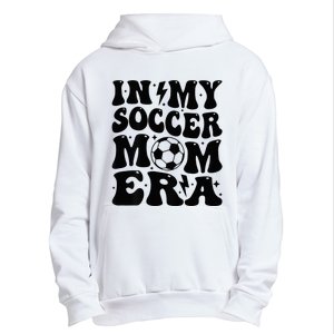 In My Soccer Mom Era Urban Pullover Hoodie