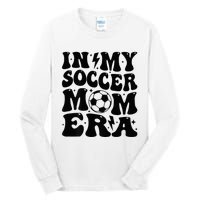 In My Soccer Mom Era Tall Long Sleeve T-Shirt