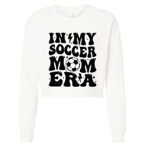 In My Soccer Mom Era Cropped Pullover Crew