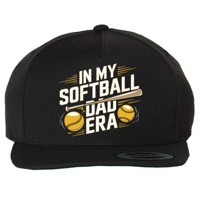 In My Softball Dad Era Softball Dad Pride Softball Dads Funny Gift Wool Snapback Cap