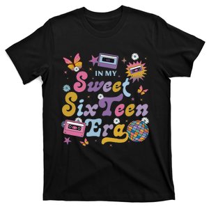 In My Sweet Sixteen E.ra Groovy Retro 16th Birthday T-Shirt